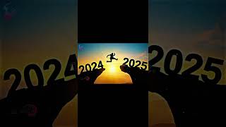 Good bye 2024 welcome to 2025 shortsvideo [upl. by Pelletier]