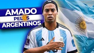 POR QUE RONALDINHO É AMADO PELOS ARGENTINOS AQUI ESTÁ A VERDADE [upl. by Annaitat]