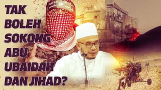 Prof Dr MAZA  Tak Boleh Sokong Abu Ubaidah Dan Jihad [upl. by Adnav]