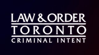 Law And Order Toronto Criminal Intent City TV Teaser Trailer [upl. by Annis598]