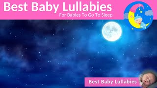 ❤️ NIGHTY NIGHT Lullaby for Babies To Go To Sleep Soothing Baby Song From Best Baby Lullabies [upl. by Ennad]