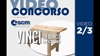 VIDEOCONCORSO COSTRUIRE UN BANCO DA FALEGNAME PARTE II [upl. by Sutniuq]