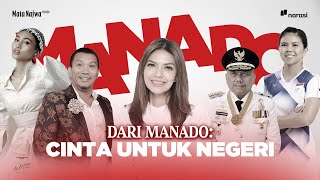 LIVE Dari Manado Cinta untuk Negeri  Mata Najwa [upl. by Florencia298]