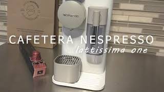 CAFETERA NESPRESSO LATTISSIMA ONE Review en ESPAÑOL [upl. by Ylesara]