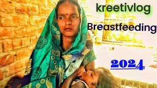 Indian Village Breastfeeding vlogs breastfeeding kreetivlog [upl. by Retsim643]