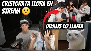 CRISTORATA LLORA EN STREAM DIEALIS LO LLAMA [upl. by Teragram830]