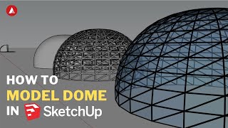 How to model dome in SketchUp [upl. by Remot]