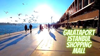 GALATAPORT SHOPPING MALL ISTANBUL WALKING TOUR 2022 [upl. by Irwin]