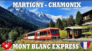 Mont Blanc Express  Martigny to Chamonix [upl. by Gaul]