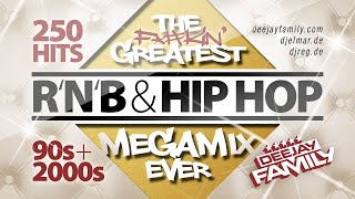 The Greatest RnB amp Hip Hop Megamix Ever ★ 90s amp 2000s ★ 250 Hits ★ Best Of ★ Old School [upl. by Edmead409]