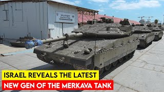 Israel Reveals the Latest Generation of the Merkava Tank [upl. by Costanzia]