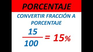 Como convertir una fracción a porcentaje [upl. by Rey]