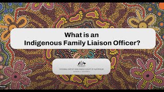 What is an Indigenous Family Liaison Officer [upl. by Auof]