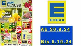 EDEKA Prospekt Angebote Rabatte Gültig von 30924 bis 51024​⁠Werbungde [upl. by Eirroc62]