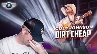 CODY JOHNSON REACTION DIRT CHEAP REACTION VIDEO [upl. by Marrin]