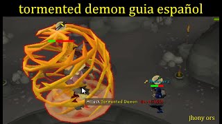 OSRS tormented demons guia español [upl. by Gaspar750]