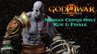 God of War 3 Nemean Cestus Only Run 1 Finale [upl. by Eenaej133]