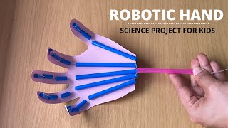 Robotic Hand Science Project  Simple Paper Robot Hand for Kids  STEM Activity [upl. by Eseerehc958]