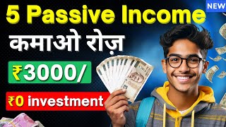 5 Passive Income Ideas To Earn ₹1 LakhMonth💰 Part Time Online Work  Make Money As A Student [upl. by Leiruh730]