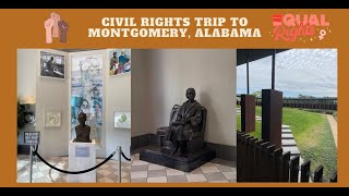 Civil Rights Trip to Montgomery Alabama [upl. by Rhoades986]