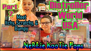 Distroller World USA Part 2 NeRLie KooTie Pops unboxing [upl. by Baum371]