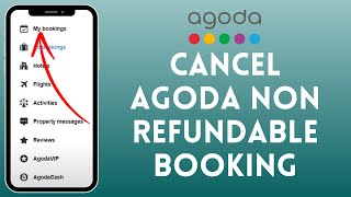 How To Cancel Booking amp Get Refund On Agoda  Cancel Agoda NonRefundable Booking Full Guide [upl. by Reyem972]