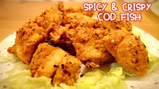 Fried Fish  Crispy amp Spicy Cod [upl. by Rebmetpes669]