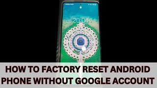 4 Methods How to Factory Reset Android Phone without Google Account [upl. by Htennaj]