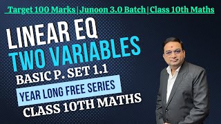 Linear Eq in Two Variables  Class 10th Mathematics [upl. by Essilem]