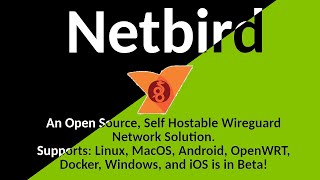 Netbird  an Open Source Self Hosted Wireguard based VPN system Server GUI and client setup ease [upl. by Procto]