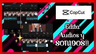 🎵Como editar el SONIDO y Audios en Capcut 💥 para principiantes [upl. by Favian945]