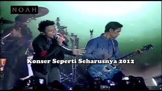 NOAH  Langit Tak Mendengar Live ft Saung Angklung Udjo Konser Seperti Seharunsya 2012 [upl. by Enifesoj]