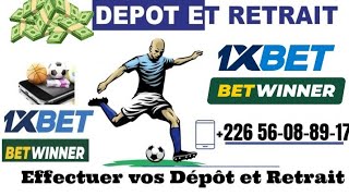 Etapes essentielles pour effectuer un dépôt et un retrait sur 1XBET et BETWINNER [upl. by Ruben]