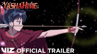 Official Trailer  Yashahime Princess HalfDemon  Season 2 Part 2 Limited Edition  VIZ [upl. by Eicarg321]