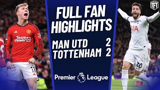 Man Utd COLLAPSE AGAIN Manchester United 22 Tottenham Premier League Highlights [upl. by Trimmer165]