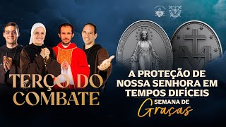 Terço do Combate  A PROTEÇÃO DE NOSSA SENHORA EM TEMPOS DIFÍCEIS  2011 [upl. by Drofwarc]