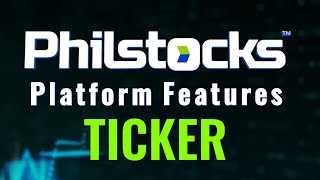 Philstocks Platform Features Ticker [upl. by Eiramllij151]