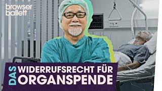 Das Widerrufsrecht für Organspende [upl. by Ydroj]