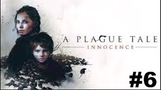 A Plague Tale Innocence  Walkthrough con comentarios parte 6 [upl. by Yelloh]