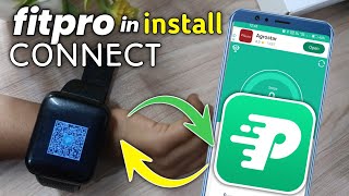 How to CONNECT FitPro Watch To Phone Install Fitpro App [upl. by Alisha]