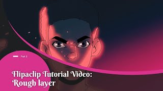 Flipaclip Tutorial for beginners Part5 Rough layer [upl. by Anotyal]