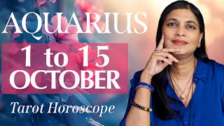 AQUARIUS Tarot reading from 1st to 15th October 2024 [upl. by Kcirrag]