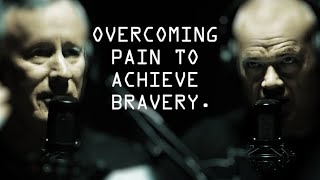 Overcoming Pain To Achieve Bravery  Jocko Willink amp Admiral William McRaven [upl. by Alyehc]