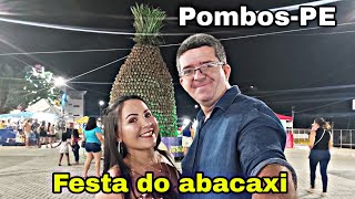 PRIMEIRA NOITE DA FESTA DO ABACAXI POMBOSPERNAMBUCO🍍🍍 [upl. by Pournaras]