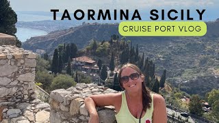 Taormina Excursion Carnival Pride  Messina Sicily Cruise Port Vlog [upl. by Spears]