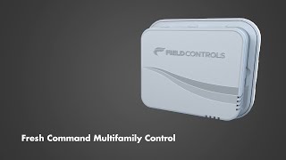 Fresh Command Multi Family Ventilation Control  Efficient Ventilation Solutions [upl. by Pavyer]