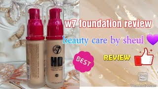 w7 HD foundation review  w7 foundation shades  W7 foundation price in Bangladesh ✨ ♥ [upl. by Eustace]