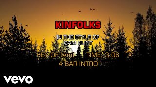 Sam Hunt  Kinfolks Karaoke [upl. by Yrod]