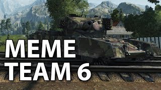 Meme Team 6 [upl. by Way552]