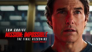 Mission Impossible – The Final Reckoning  Teaser Trailer 2025 Movie  Tom Cruise [upl. by Yengac592]